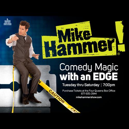 Mike Hammer | Four Queens